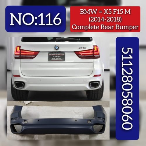 Rear Bumper 51128058060 Compatible With BMW  X5 F15 2014-2019 Tag No.116